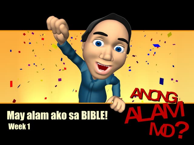 2010 01 24 01 May Alam Ako Sa Bible!