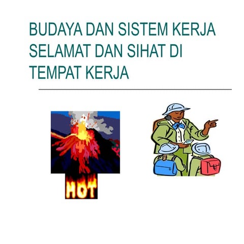 budaya sistem kerja