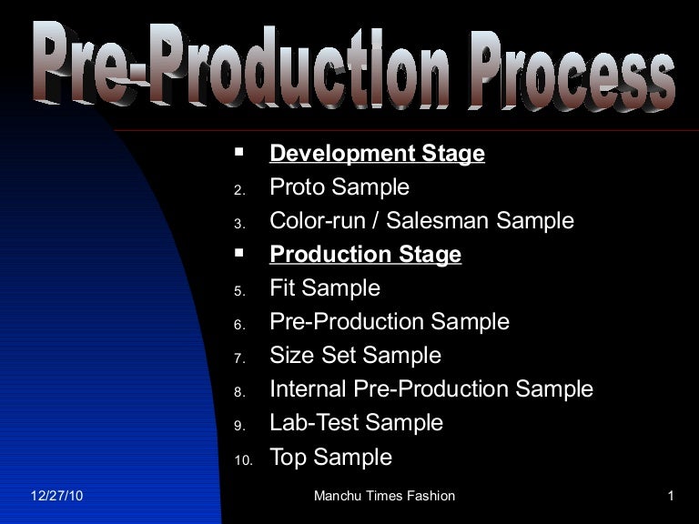 20100206 Pre Production Process