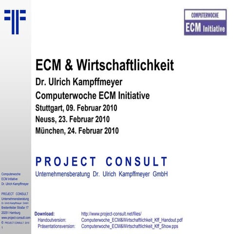 [DE] ECM & Wirtschaftlichkeit | Dr. Ulrich Kampffmeyer | Computerwoche ECM In...