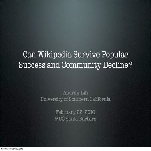 Can Wikipedia Survive Popular Success and Community Decline?