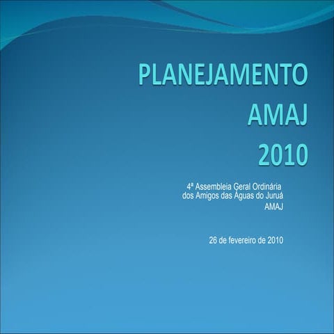 20100226   Planejamento Amaj 2010