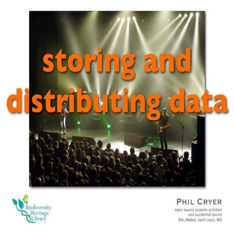 Storing and distributing data