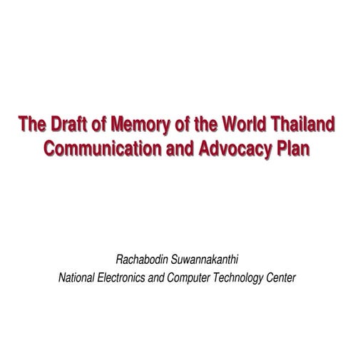 Draft of Memory of the World Thailand Communication and Advocacy Plan