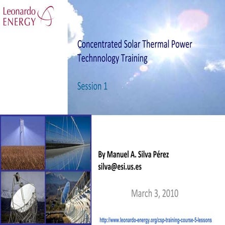 Concentrated Solar Power Course - Session 1 : Fundamentals