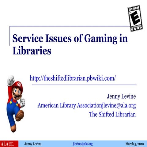 Service Issues Around Gaming in Libraries
