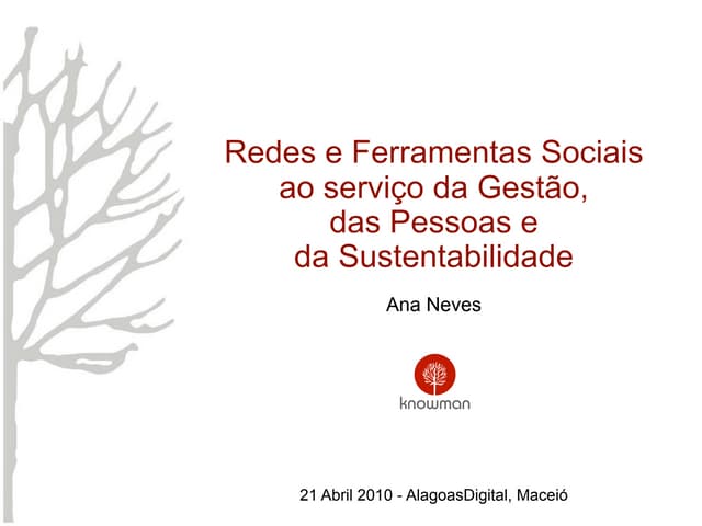 Redes e Ferramentas sociais ao serviço da gestão, das pessoas e da sustentabilidade