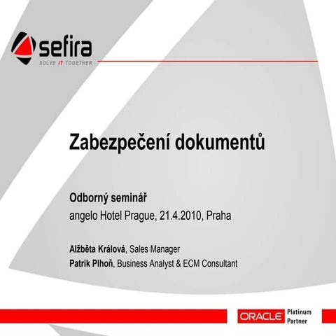 Zabezpečení dokumentů - Oracle IRM