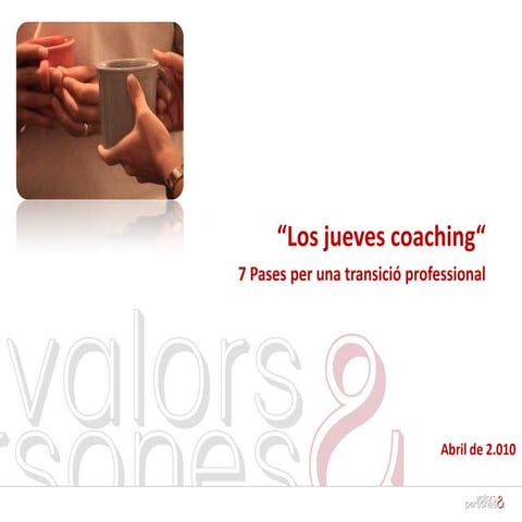 2010 04 Les 7 pases per una transició profesional