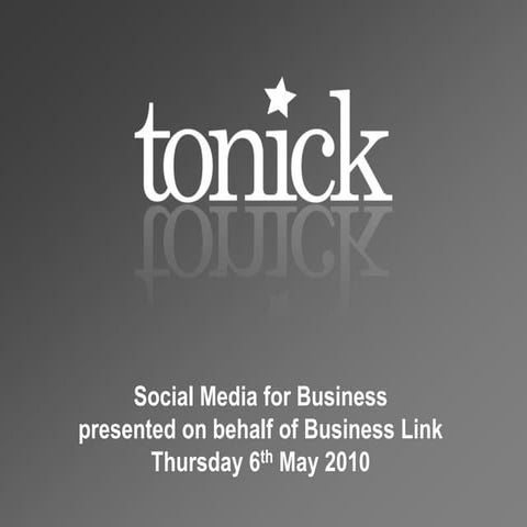 Social Media for Business (May 2010)