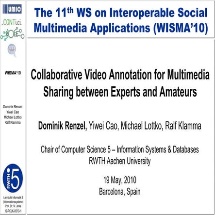 Collaborative Video Annotation for Multimedia Sharing between Experts and Ama...
