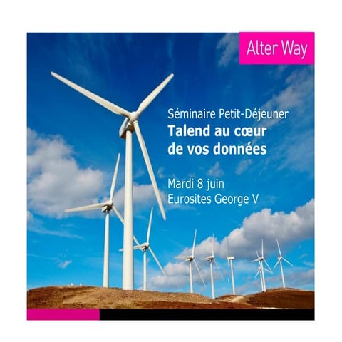Talend au coeur de vos données