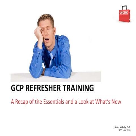 GCP Refresher Training (Chcuk) V2
