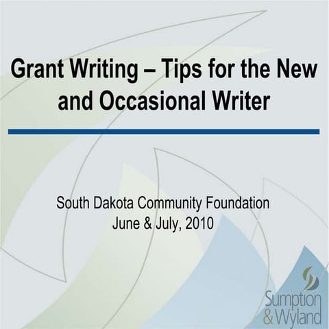 2010 06   Grant Writing