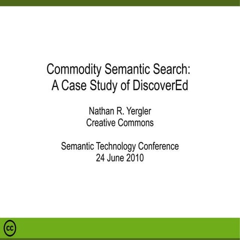 Commodity Semantic Search: A Case Study of DiscoverEd