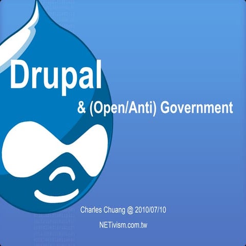 Drupal and (Open/Anti) Government
