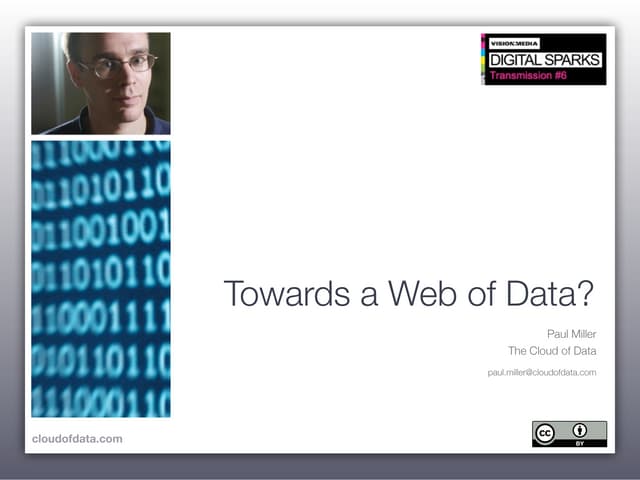 Towards a Web of Data?