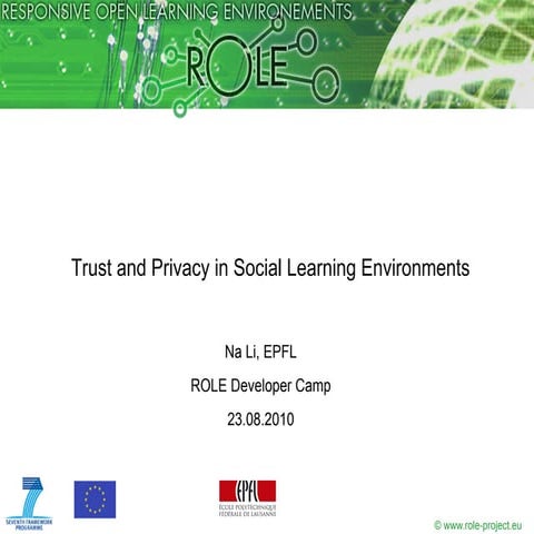 Trust and Privacy in Social Learning Environments_Na Li