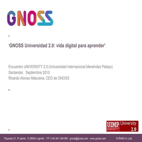 GNOSS Universidad 2.0: vida digital para aprender