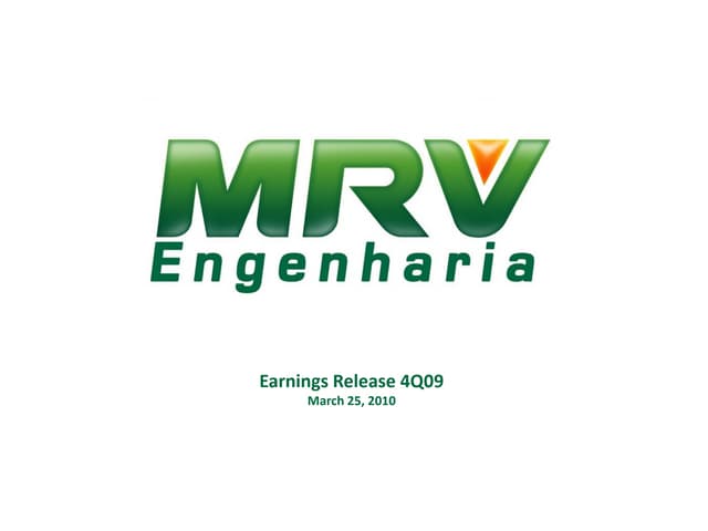 Earnings Release Presentation - Fourth Quarter 2009 (4Q09).