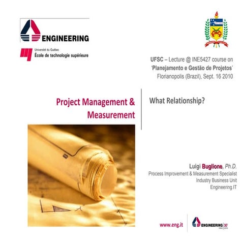 Project Management and Measurement: what relationship?