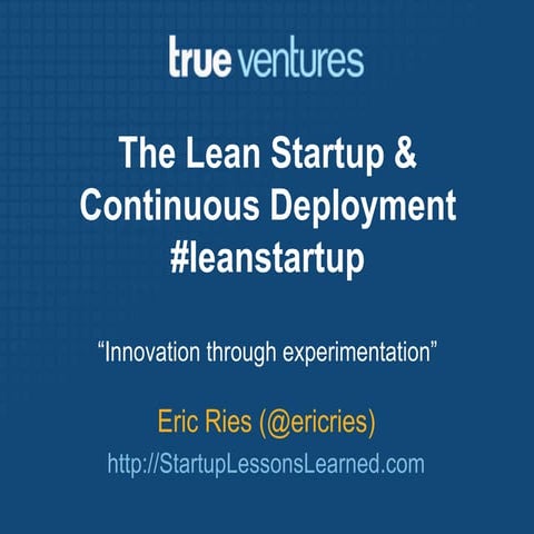 2010 09 23 lean startup for true ventures