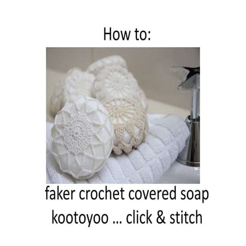 201009 faker crochet_soap