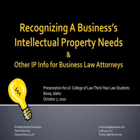 Recognizing A Business's Intellectual Property Needs