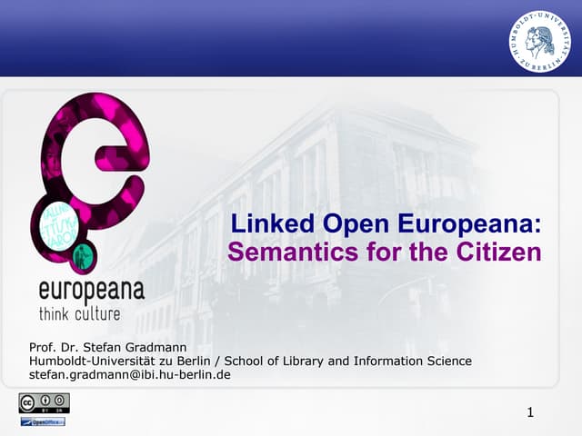 Linked Open Europeana: Semantics for the Citizen