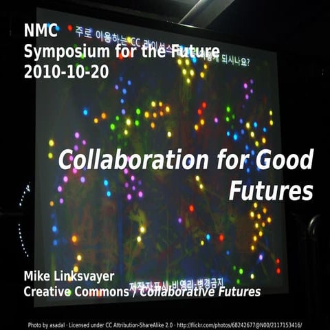 Collaboration for Good Futures