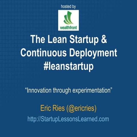 Lean Startup for Geeks with Eric Ries