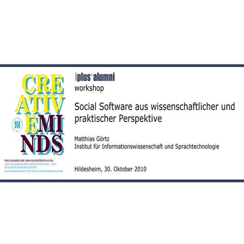 IIM-Alumni Workshop: Social Software aus wissenschaftlicher und praktischer Perspektive