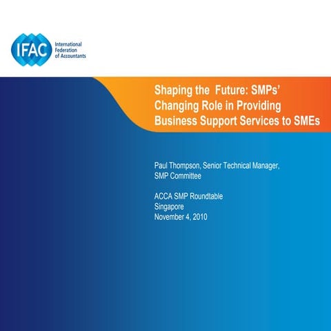 Shaping the Future: SMPs' Changing Role in Providing Business Support Service...