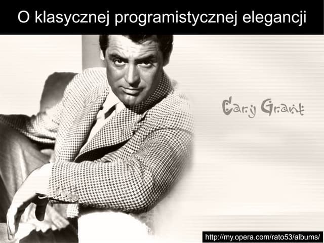 [PL] O klasycznej, programistycznej elegancji