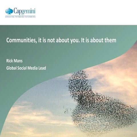 Communities, it is not about you. It is about them