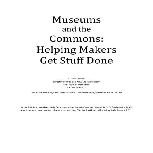 Museums and the Commons: Helping Makers Get Stuff Done