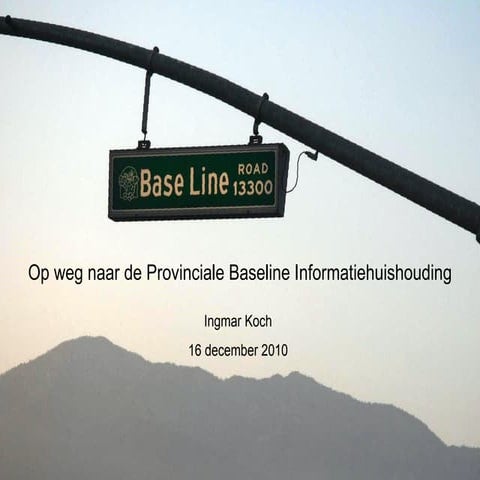 Provinciale baseline informatiehuishouding