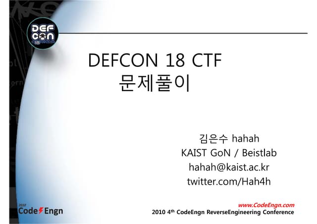 [2010 CodeEngn Conference 04] hahah - Defcon 18 CTF 문제풀이