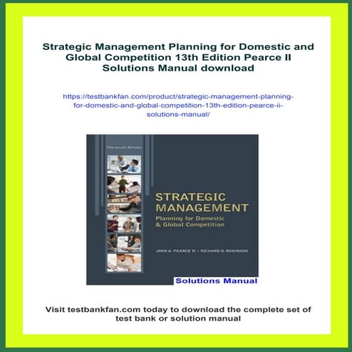 Strategic Management Planning for Domestic and Global Competition 13th Edition Pearce II ...