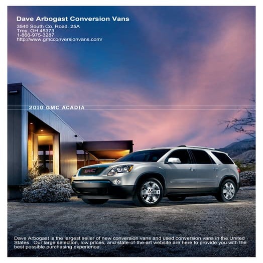 2010 Dave Arbogast Conversion Vans Acadia Troy OH