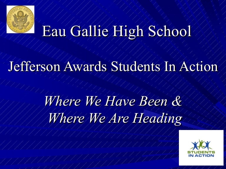 Eau Gallie High School 2010 Jefferson Awards Students In Action Pre…