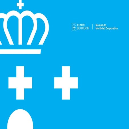 Manual de Identidad Corporativa - Xunta de Galicia