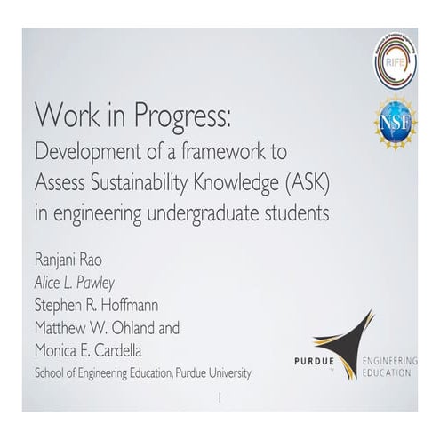 2010 FIE Work in Progress: Development of a framework to Assess Sustainabilit...