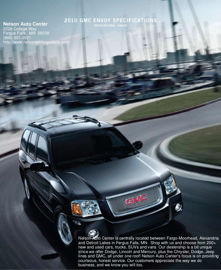 2010 GMC Enjoy Nelson Auto Center Fergus Falls MN