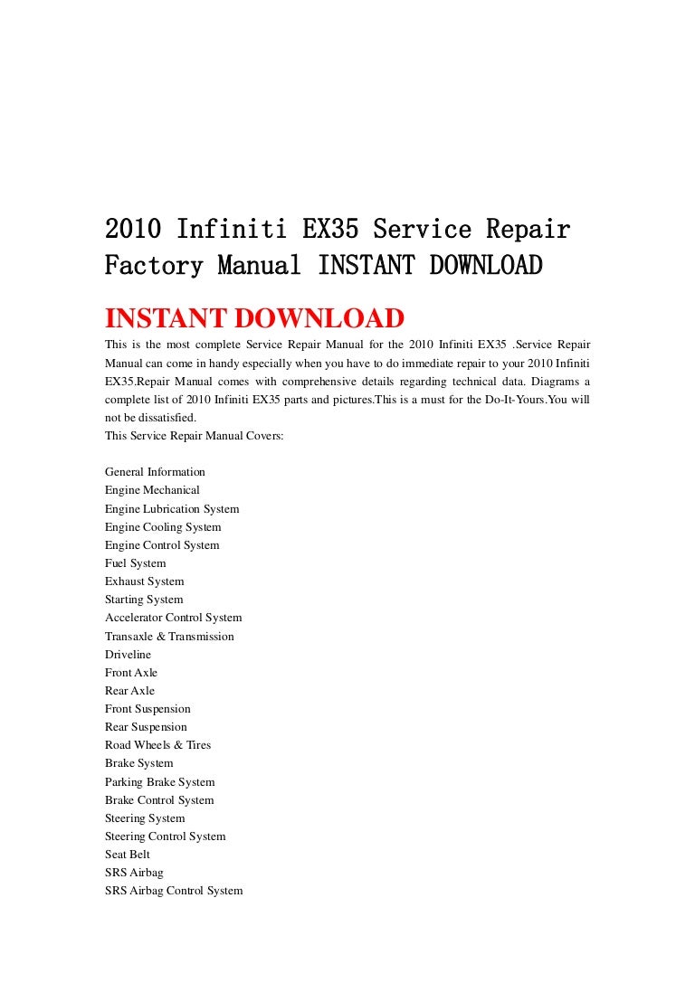 2010infinitiex35servicerepairfactorymanualinstantdownload-130429082319-phpapp02-thumbnail-4.jpg?cb=1367223845