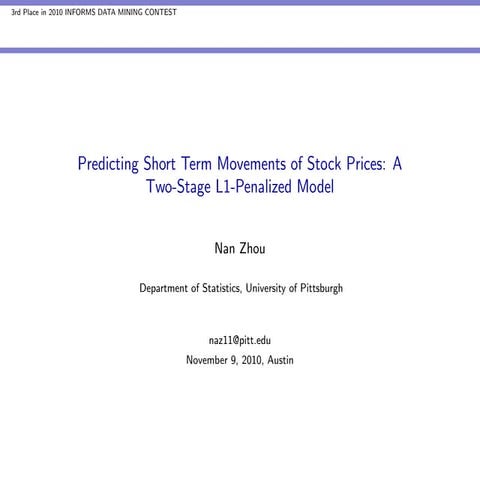 Predicting Short Term Movements of Stock Prices: A Two-Stage L1-Penalized Model