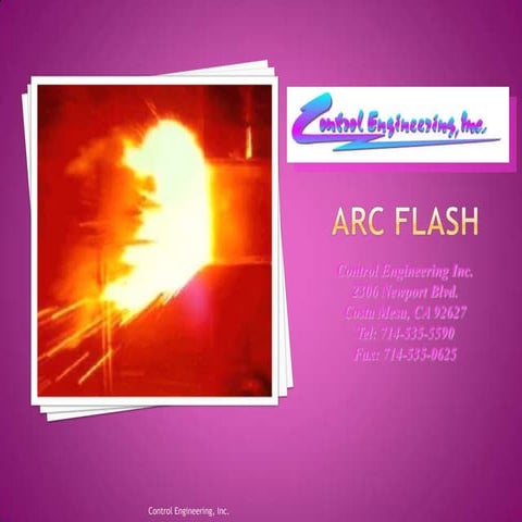 2010 Arc Flash Hazard and Power Distribution Modeling