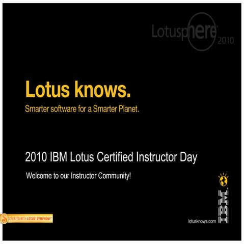 2010 Lotus Certified Instructor Day