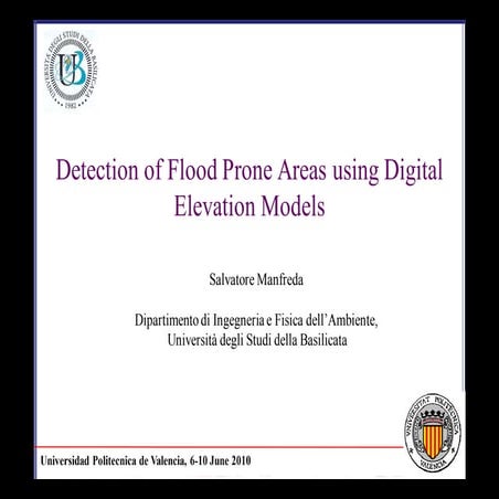 Detection of Flood Prone Areas using Digital Elevation Models