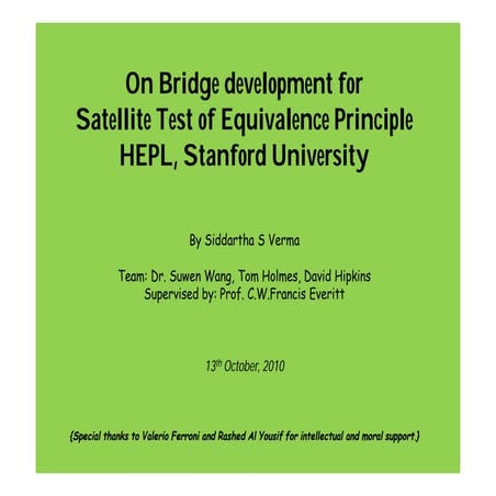 2010 on bridge development for satellite test of equivalance principle